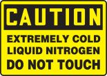 EXTREMELY COLD LIQUID NITROGEN DO NOT TOUCH