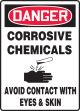 CORROSIVE CHEMICALS AVOID CONTACT WITH EYES & SKIN (W/GRAPHIC)