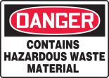CONTAINS HAZARDOUS WASTE MATERIAL