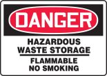 HAZARDOUS WASTE STORAGE FLAMMABLE NO SMOKING