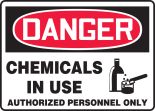 CHEMICALS IN USE AUTHORIZED PERSONNEL ONLY (W/GRAPHIC)