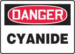 Safety Sign, Header: DANGER, Legend: CYANIDE