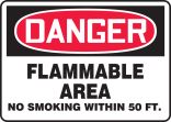 FLAMMABLE AREA NO SMOKING WITHIN 50 FT.