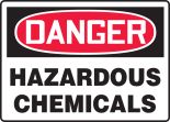 DANGER HAZARDOUS CHEMICALS<BR><BR> PELIGRO QUÍMICOS PELIGROSOS (SPANISH)<BR><BR> DANGER PRODUITS CHIMIQUES DANGEREUX (FRENCH)