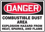 DANGER COMBUSTIBLE DUST AREA EXPLOSION HAZARD FROM HEAT, SPARKS AND FLAME