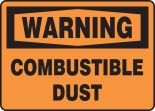WARNING COMBUSTIBLE DUST