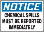 CHEMICAL SPILLS MUST BE REPORTED