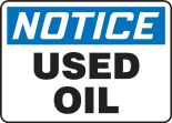 OSHA Notice Safety Sign: Used Oil