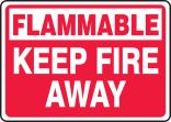 FLAMMABLE KEEP FIRE AWAY