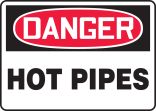 DANGER HOT PIPES