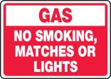 GAS NO SMOKING, MATCHES OR LIGHTS