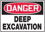 DEEP EXCAVATION