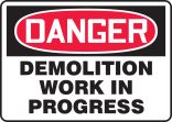 DEMOLITION WORK IN PROGRESS
