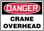DANGER CRANE OVERHEAD