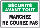 SÉCURITÉ AVANT TOUT MARCHEZ NE COUREZ PAS (FRENCH)