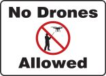 NO DRONES ALLOWED