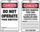 Safety Tag, Header: DANGER, Legend: DO NOT OPERATE THIS SWITCH
