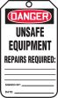 UNSAFE EQUIPMENT REPAIRS REQUIRED
