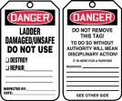 Safety Label, Legend: LADDER DAMAGED/UNSAFE DO NOT USE