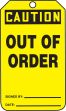 CAUTION OUT OF ORDER