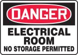 ELECTRICAL ROOM NO STORAGE PERMITTED