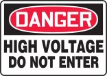 HIGH VOLTAGE DO NOT ENTER