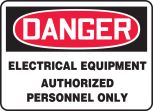 ELECTRICAL EQUIPMENT AUTHORIZED PERSONNEL ONLY