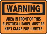 OSHA Warning Safety Sign: Area In Front Of This Electrical Panel Must Be Kept Clear For 1 Meter