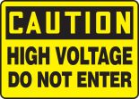 HIGH VOLTAGE DO NOT ENTER