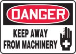 KEEP AWAY FROM MACHINERY (W/GRAPHIC)