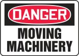 Safety Sign, Header: DANGER, Legend: MOVING MACHINERY