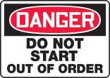 Do Not Start Out Of Order
