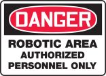 Robotic Area Authorized Personnel Only