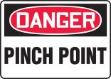 DANGER PINCH POINT<BR><BR> PELIGRO PUNTO DE COMPRESIÓN (SPANISH)<BR><BR> DANGER POINT DE PINCEMENT (FRENCH)