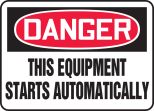 DANGER THIS EQUIPMENT STARTS AUTOMATICALLY
