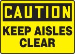 KEEP AISLES CLEAR