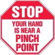 Your Hand Is Near A Pinch Point