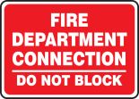 FIRE DEPARTMENT CONNECTION DO NOT BLOCK (WHITE ON RED)