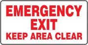 EMERGENCY EXIT KEEP AREA CLEAR