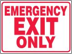 EMERGENCY EXIT ONLY