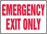 EMERGENCY EXIT ONLY