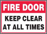 FIRE DOOR KEEP CLEAR AT ALL TIMES