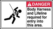 BODY HARNESS AND LIFELINE REQUIRED FOR ENTRY INTO THIS AREA. (W/GRAPHIC)