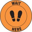Slip-Gard™ Floor Sign: Wait Here