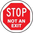 Plant & Facility, Legend: STOP NOT AN EXIT