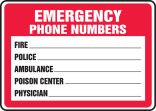 EMERGENCY PHONE NUMBERS FIRE ___ POLICE ___ AMBULANCE ___ POISON CENTER ___ PHYSICIAN ___