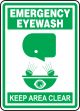 EMERGENCY EYEWASH KEEP AREA CLEAR (W/GRAPHIC)