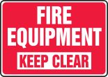 FIRE EQUIPMENT KEEP CLEAR