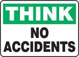 NO ACCIDENTS