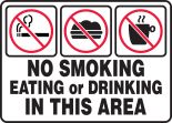 NO SMOKING EATING OR DRINKING IN THIS AREA (W/GRAPHIC)